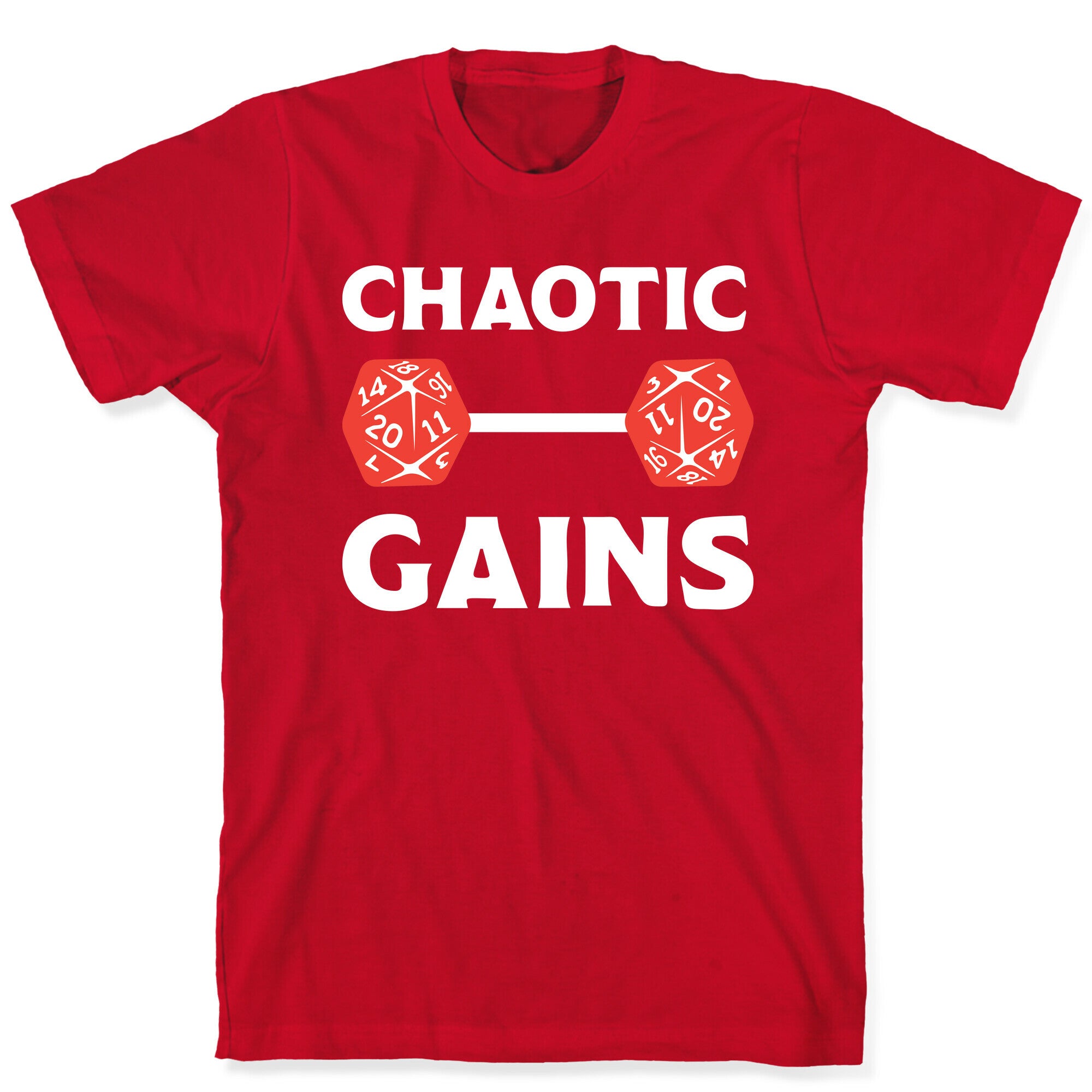 Chaotic Gains T-Shirt