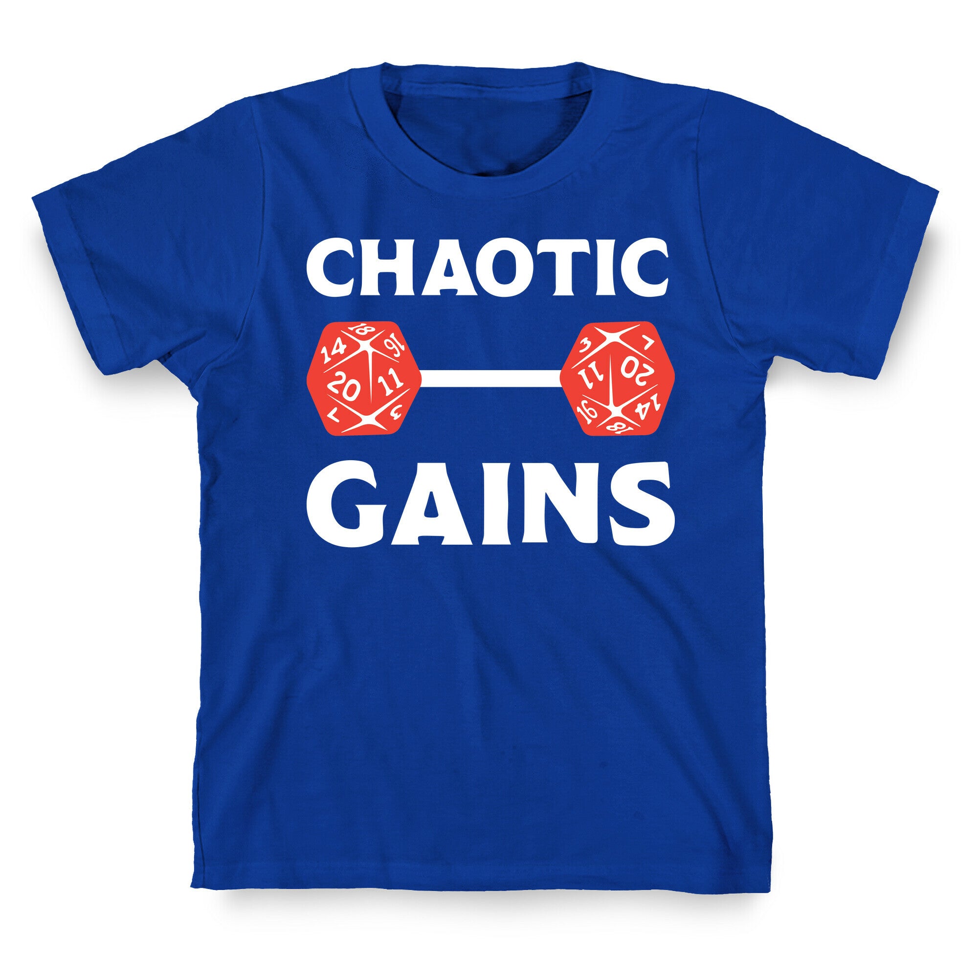 Chaotic Gains T-Shirt