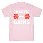 Chaotic Gains T-Shirt