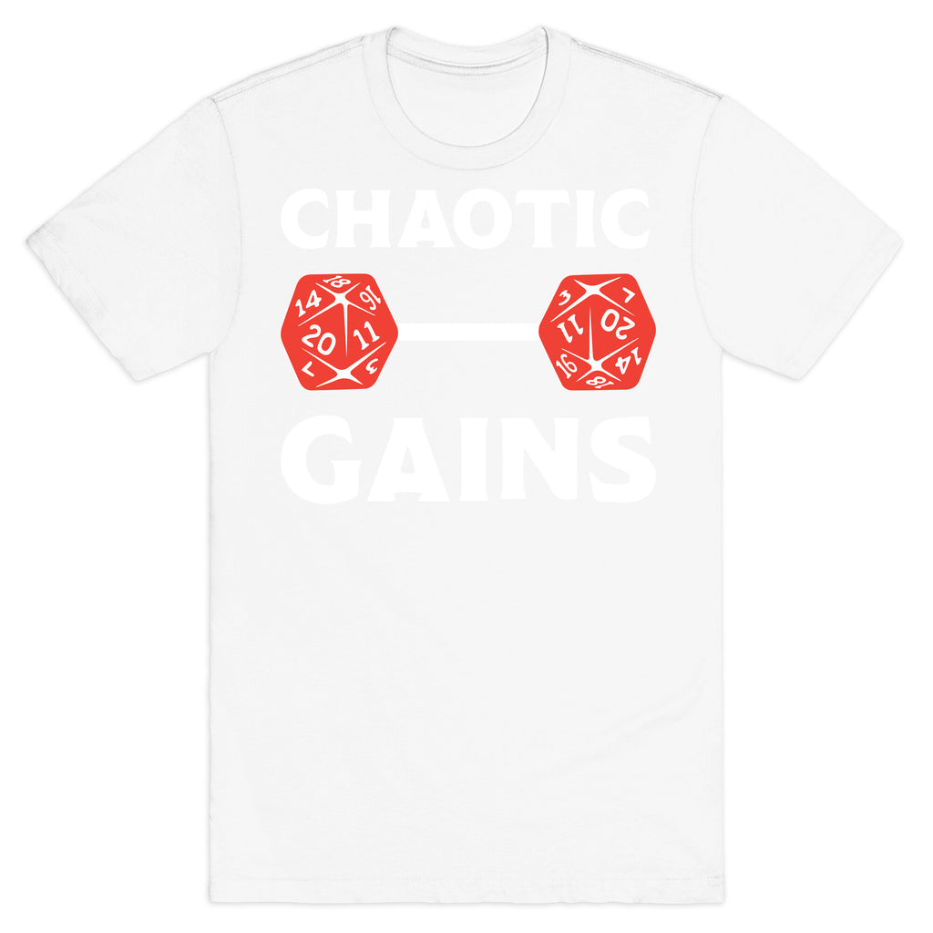 Chaotic Gains T-Shirt