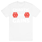 Chaotic Gains T-Shirt
