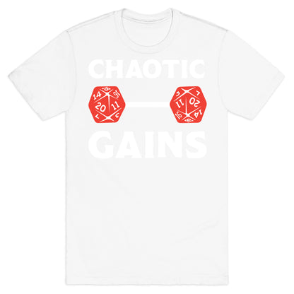 Chaotic Gains T-Shirt