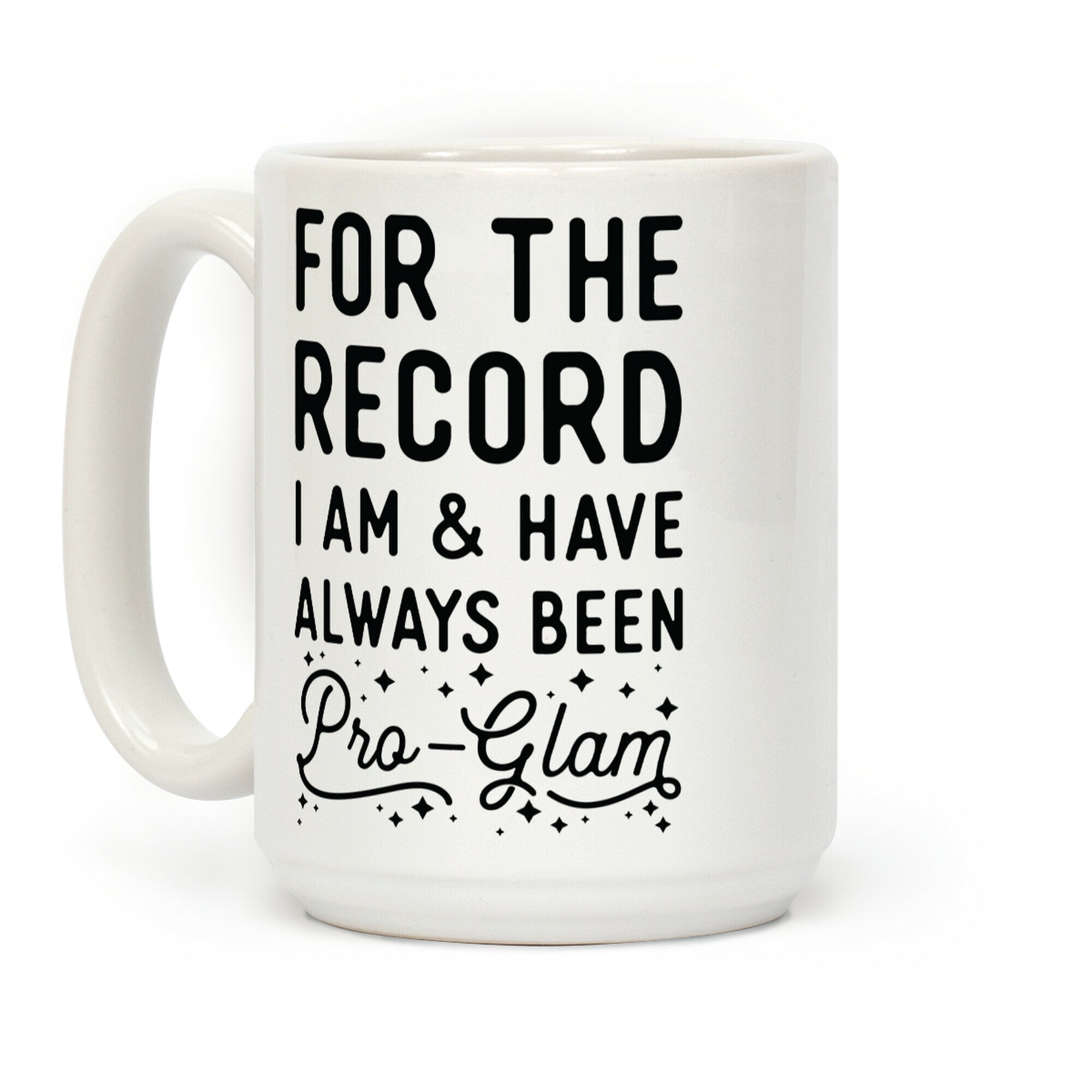 Pro-Glam Coffee Mug