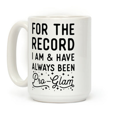 Pro-Glam Coffee Mug