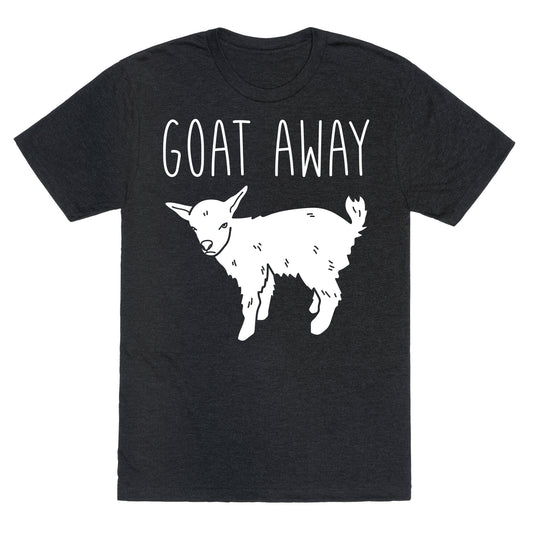 Goat Away Unisex Triblend Tee