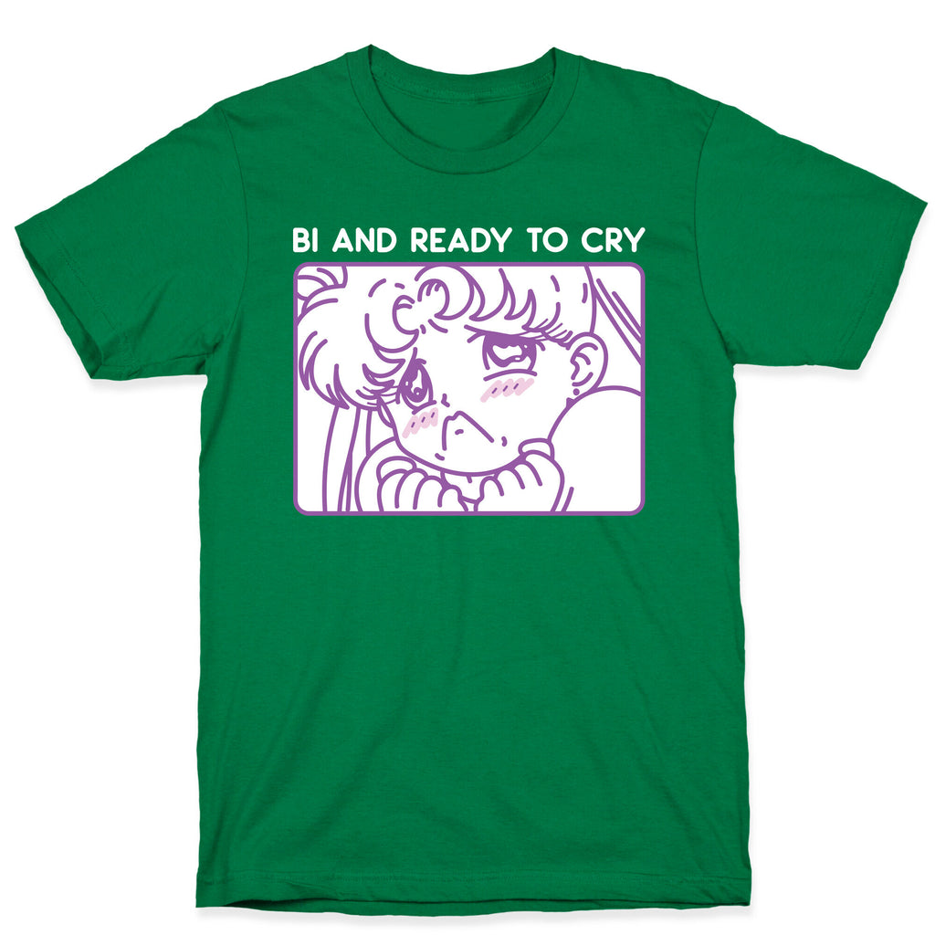 Bi And Ready To Cry Sailor T-Shirt