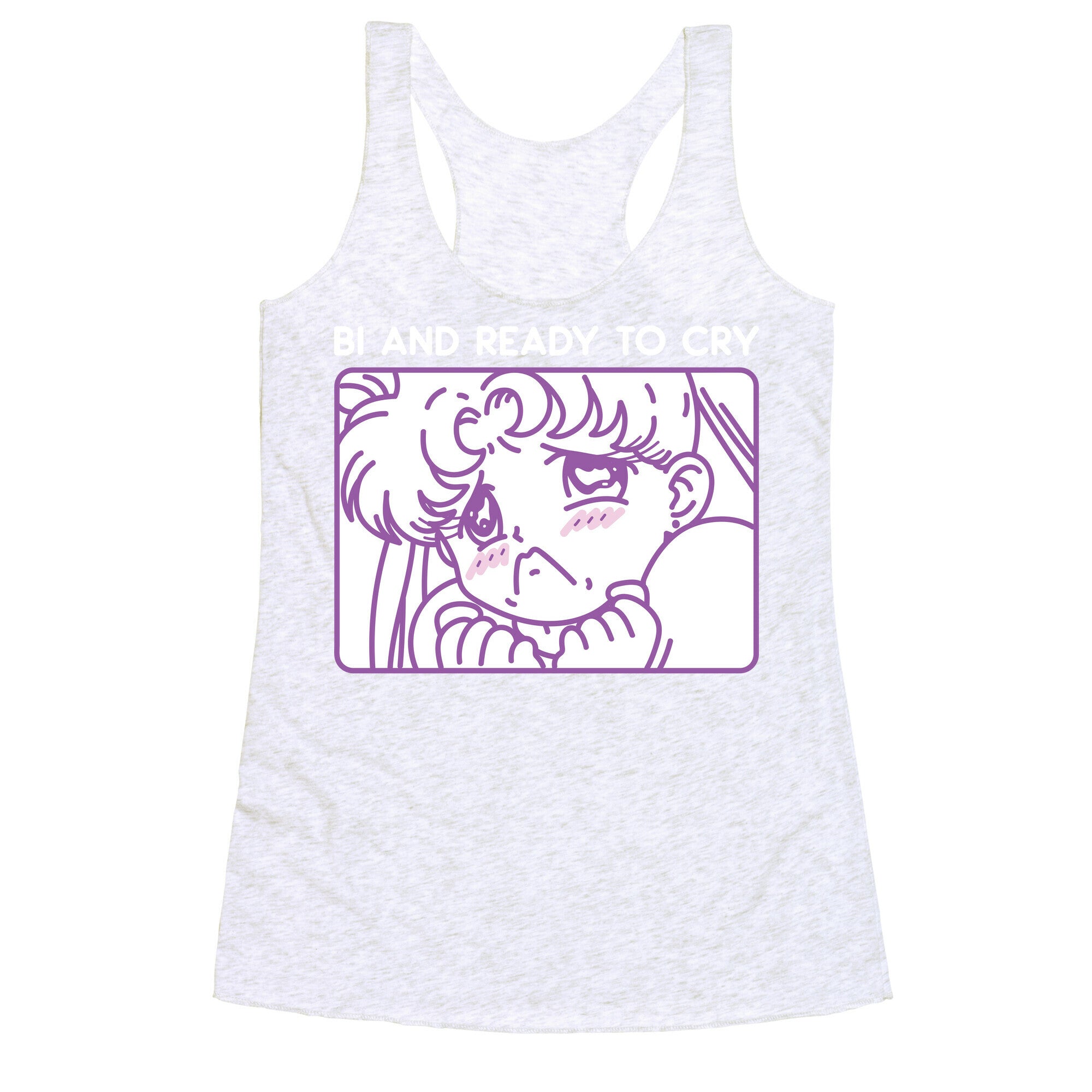 Bi And Ready To Cry Sailor Racerback Tank