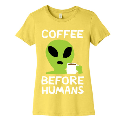 Coffee Before Humans Women's Cotton Tee