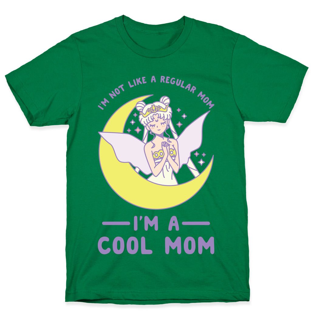 I'm a Cool Mom Neo Queen Serenity T-Shirt