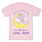 I'm a Cool Mom Neo Queen Serenity T-Shirt