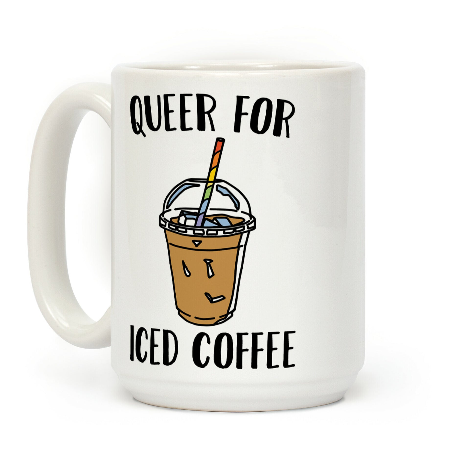 Queer For Iced Coffee Coffee Mug