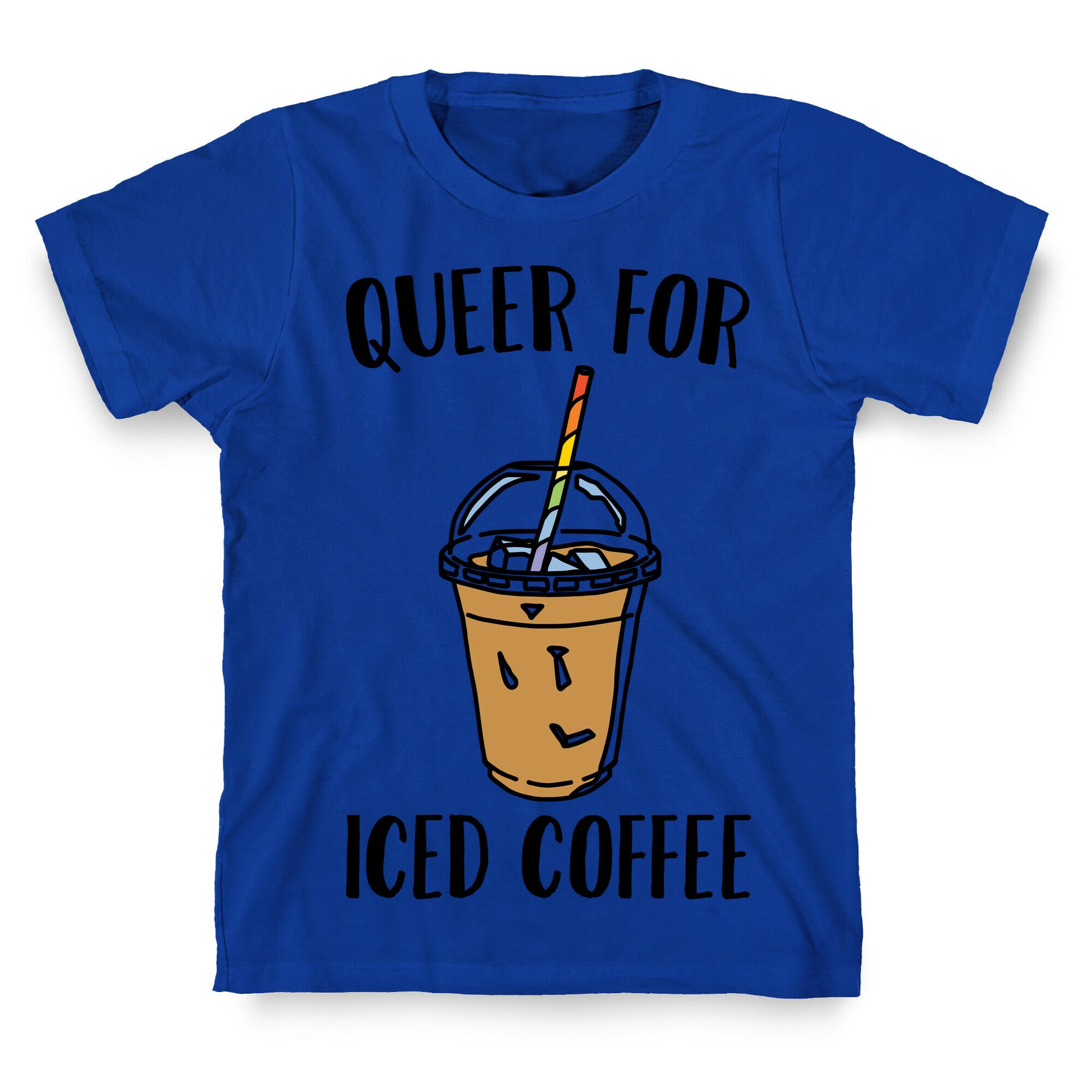 Queer For Iced Coffee  T-Shirt