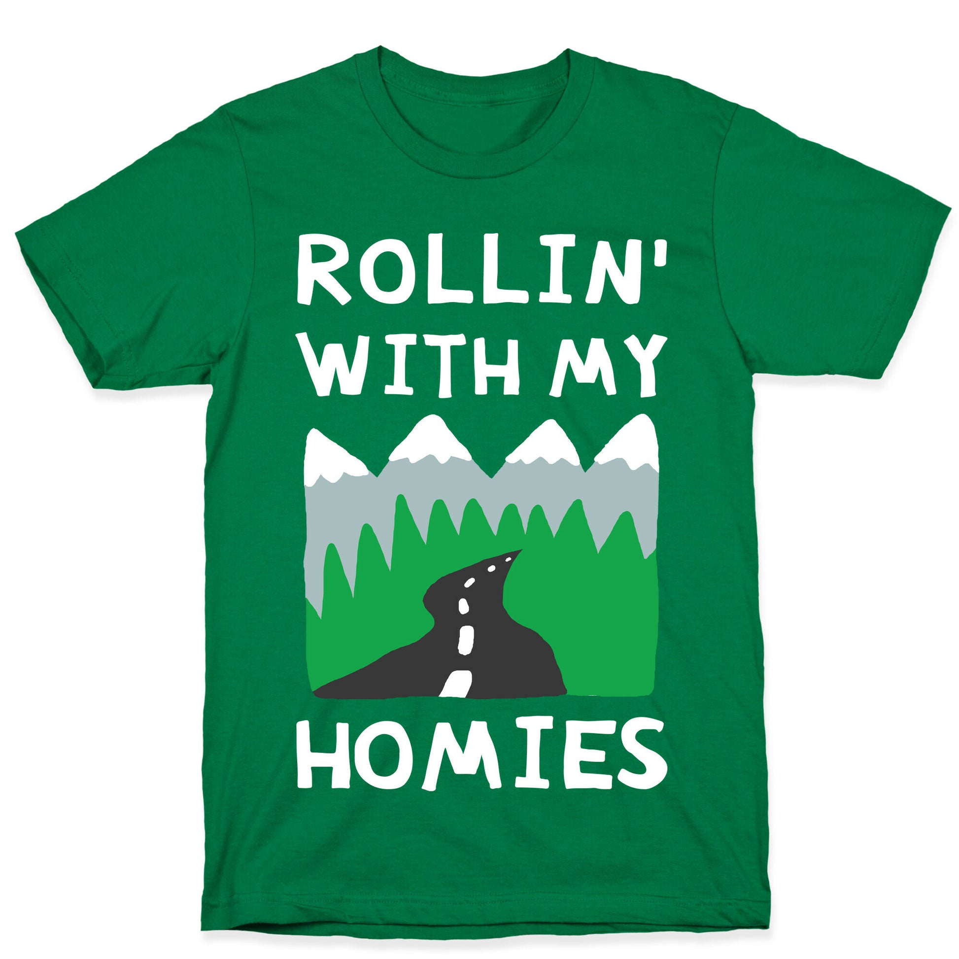 Rollin' With My Homies Roadtrip T-Shirt