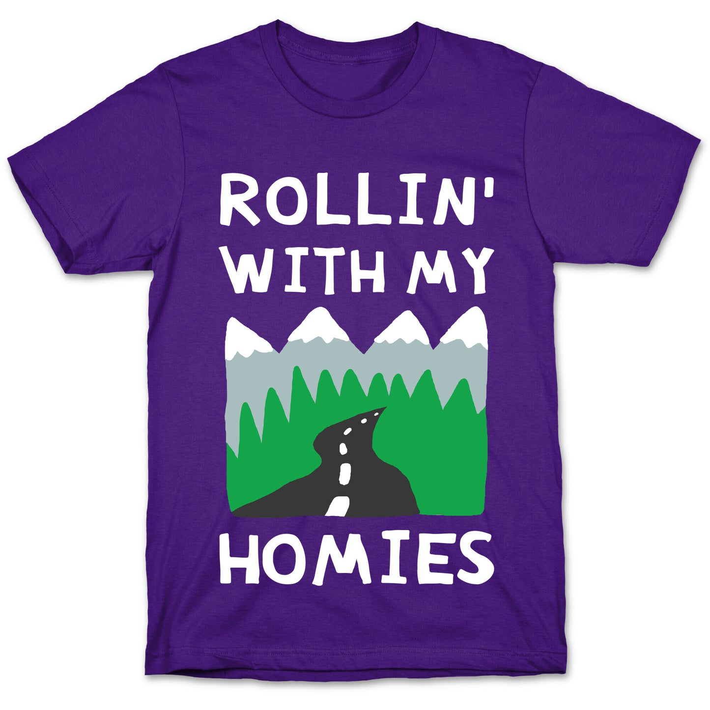 Rollin' With My Homies Roadtrip T-Shirt