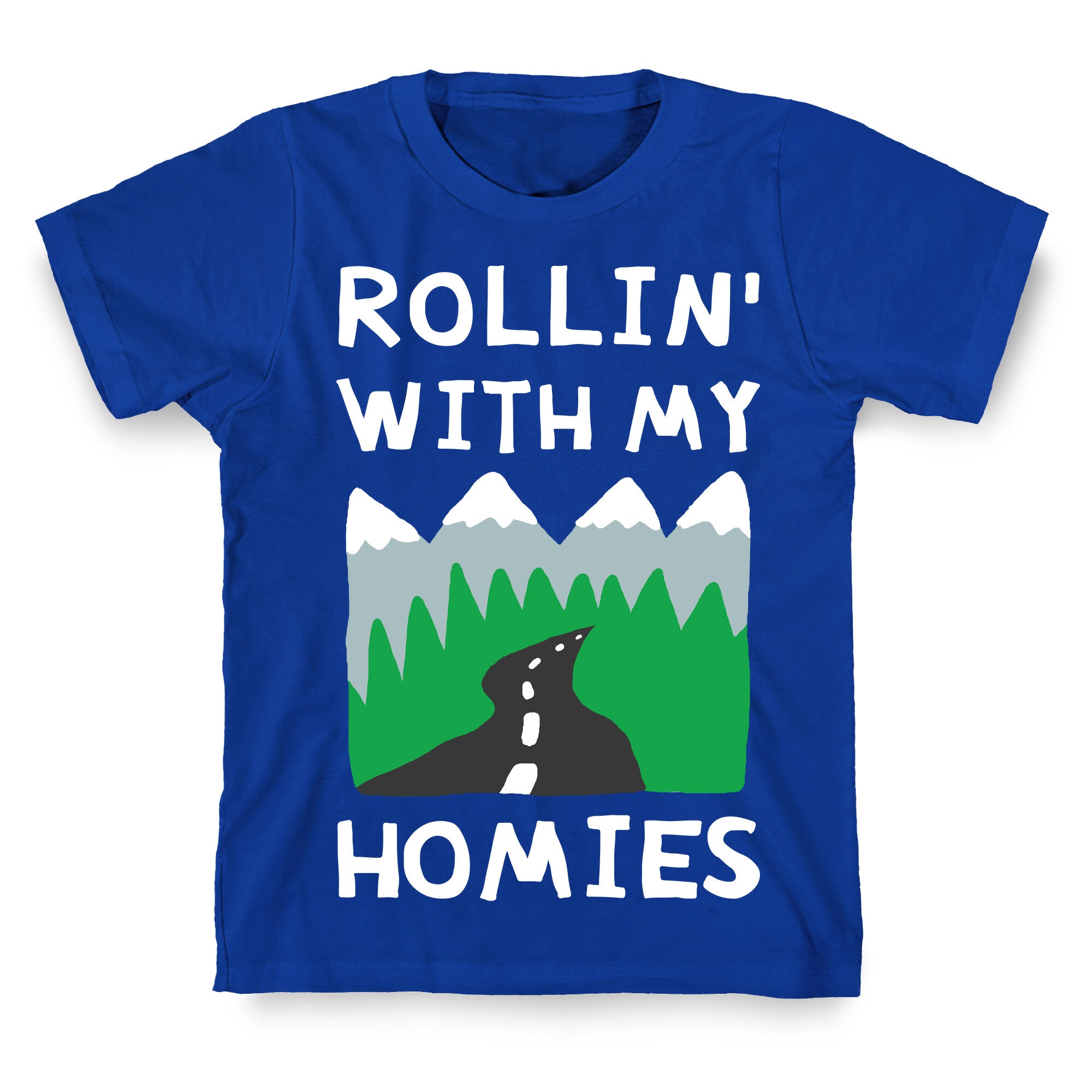 Rollin' With My Homies Roadtrip T-Shirt