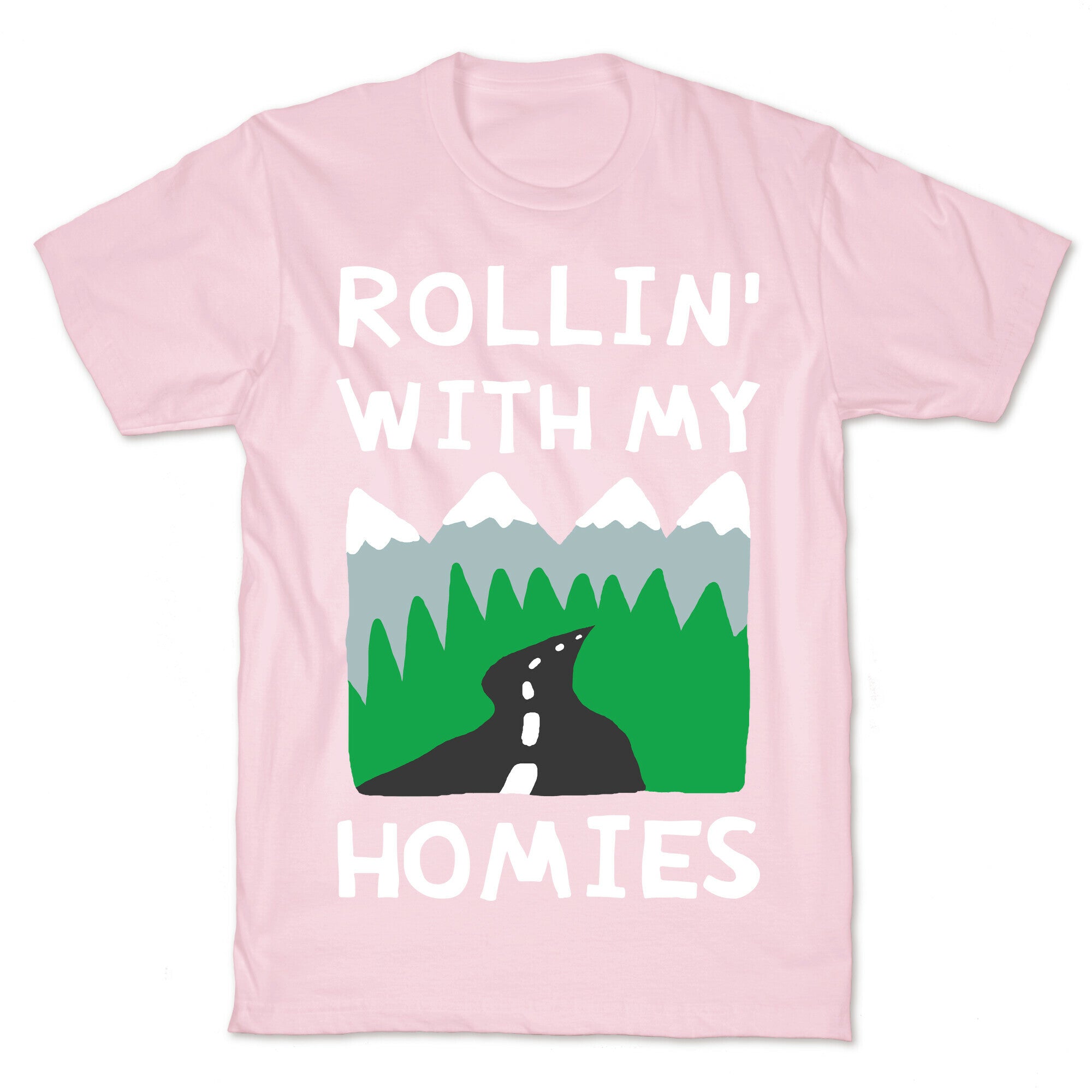 Rollin' With My Homies Roadtrip T-Shirt