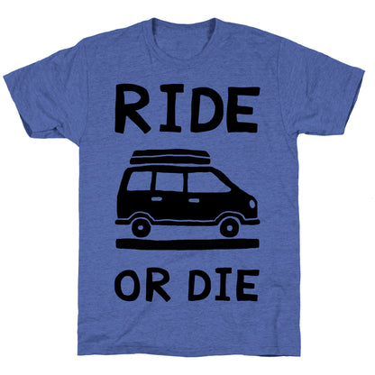 Ride Or Die Road Trip Unisex Triblend Tee