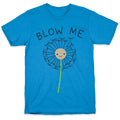 Blow Me Dandelion T-Shirt