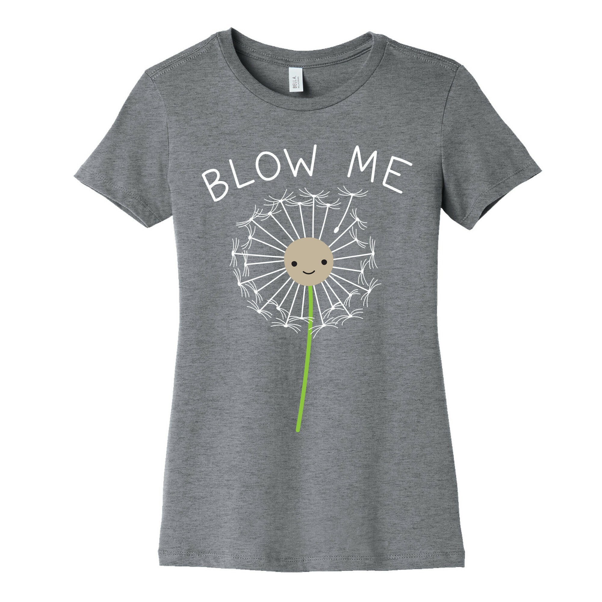 Blow Me Dandelion Women's Cotton Tee