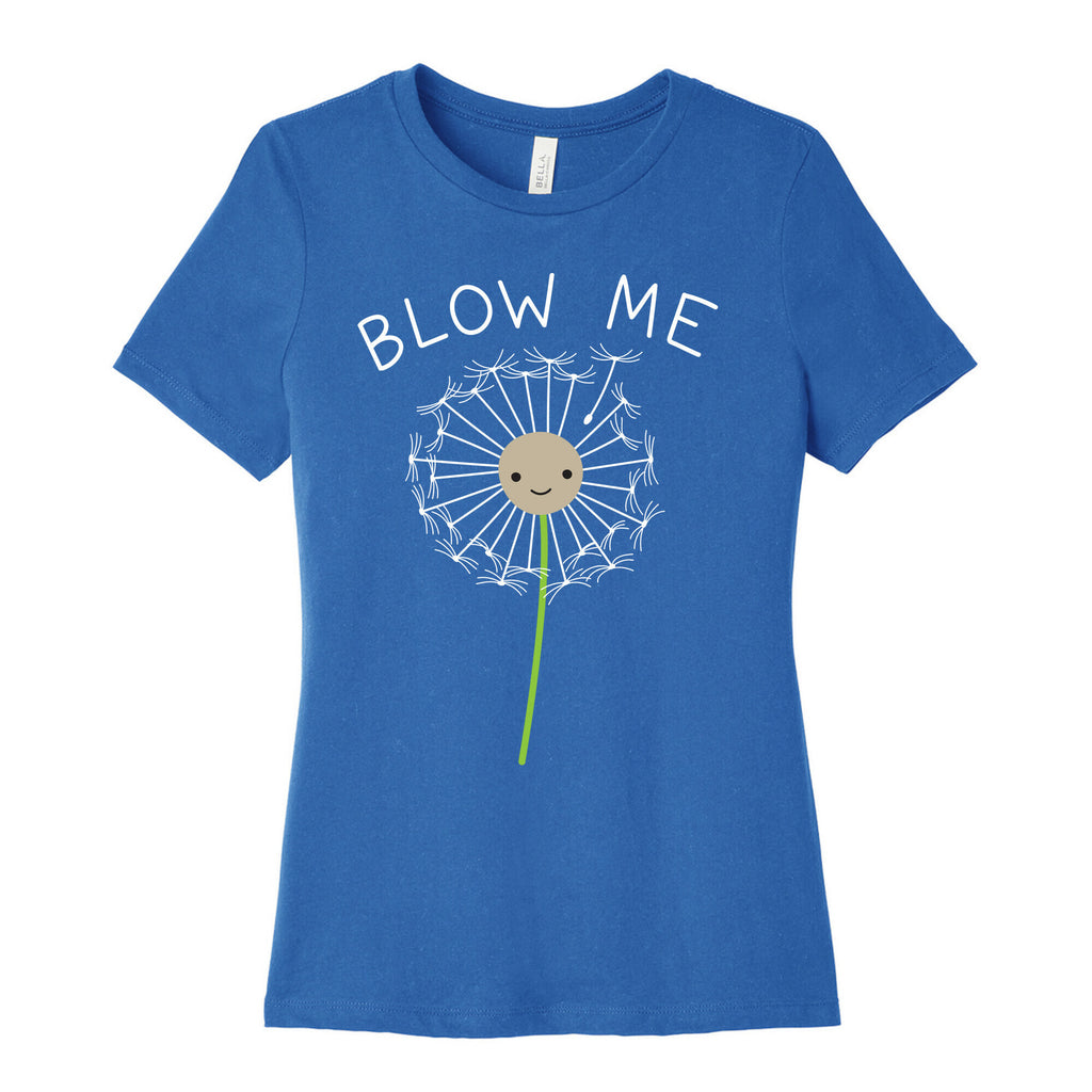 Blow Me Dandelion Women's Cotton Tee