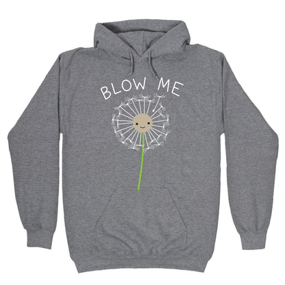 Blow Me Dandelion Hoodie