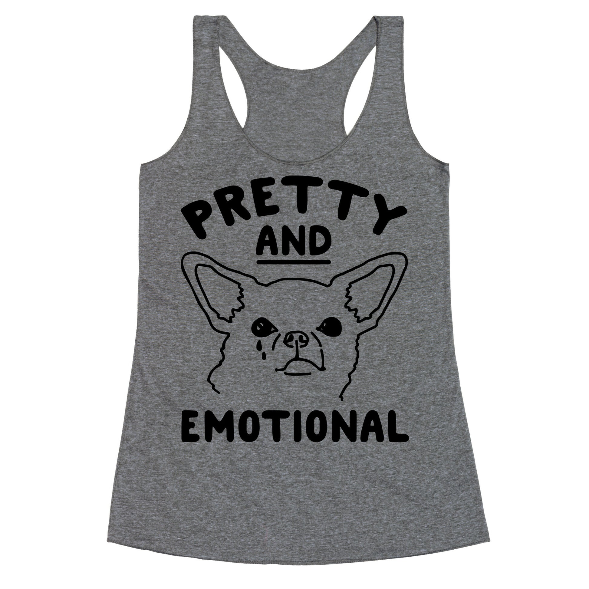 Pretty and Emotional  Racerback Tank