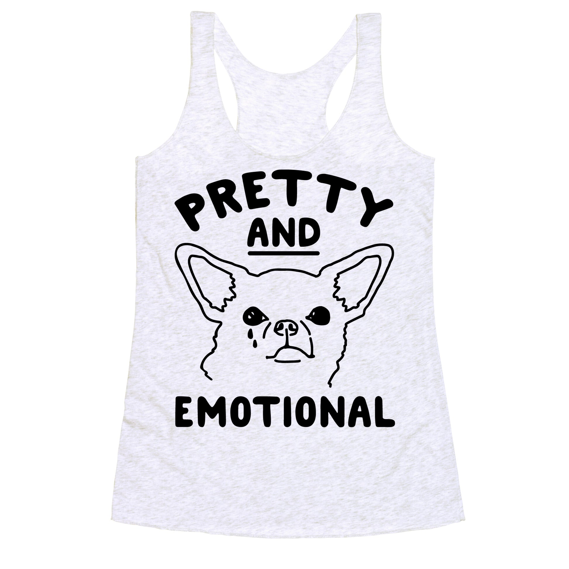 Pretty and Emotional  Racerback Tank