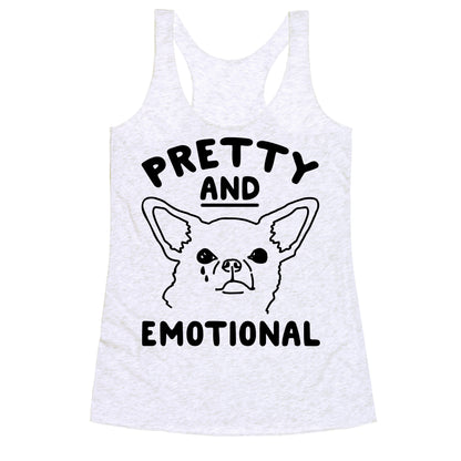 Pretty and Emotional  Racerback Tank