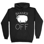 Baaaack Off Sheep Hoodie