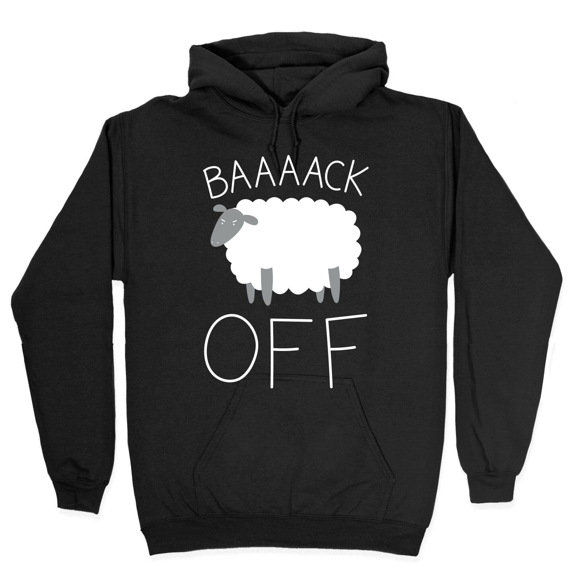 Baaaack Off Sheep Hoodie