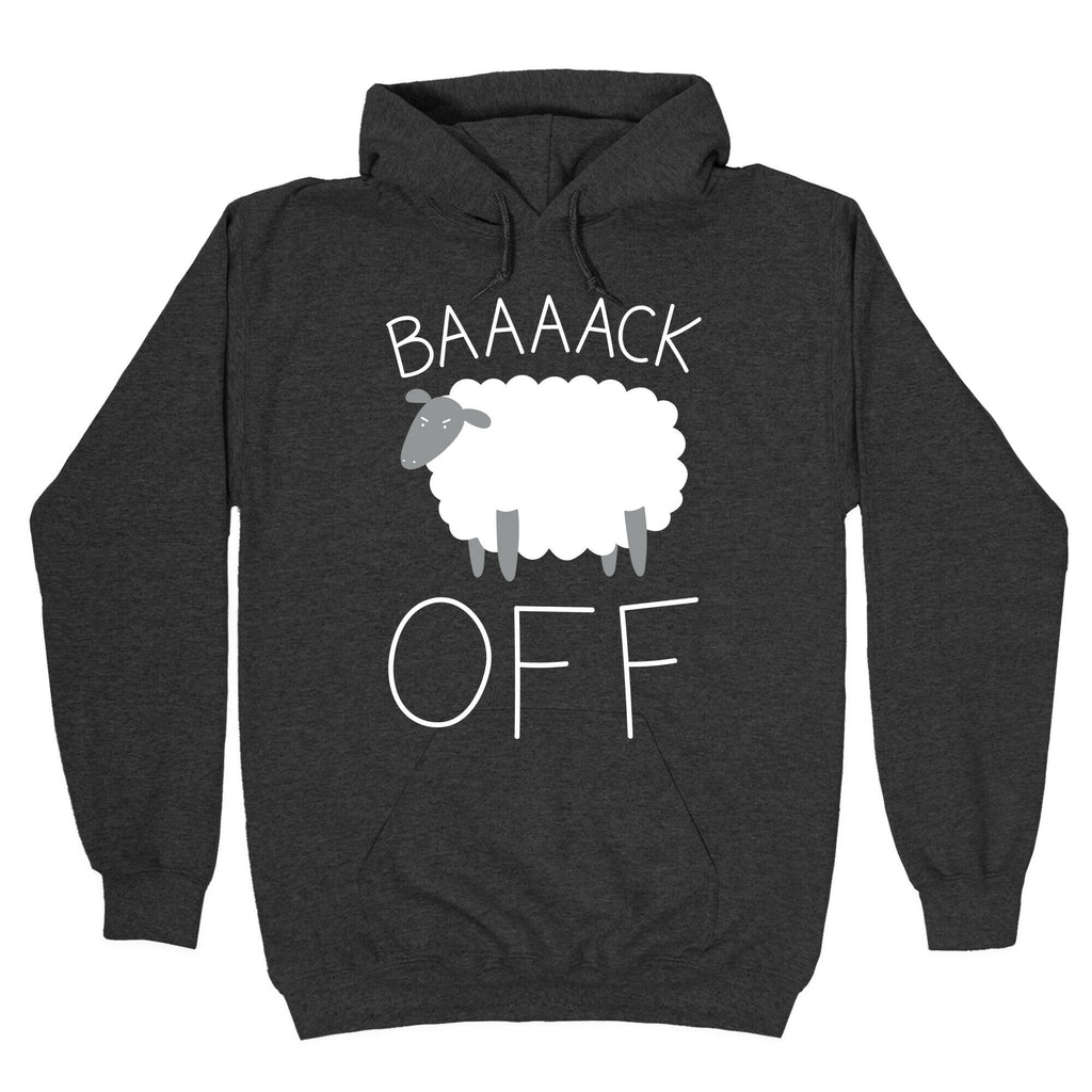 Baaaack Off Sheep Hoodie