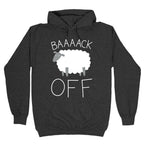 Baaaack Off Sheep Hoodie