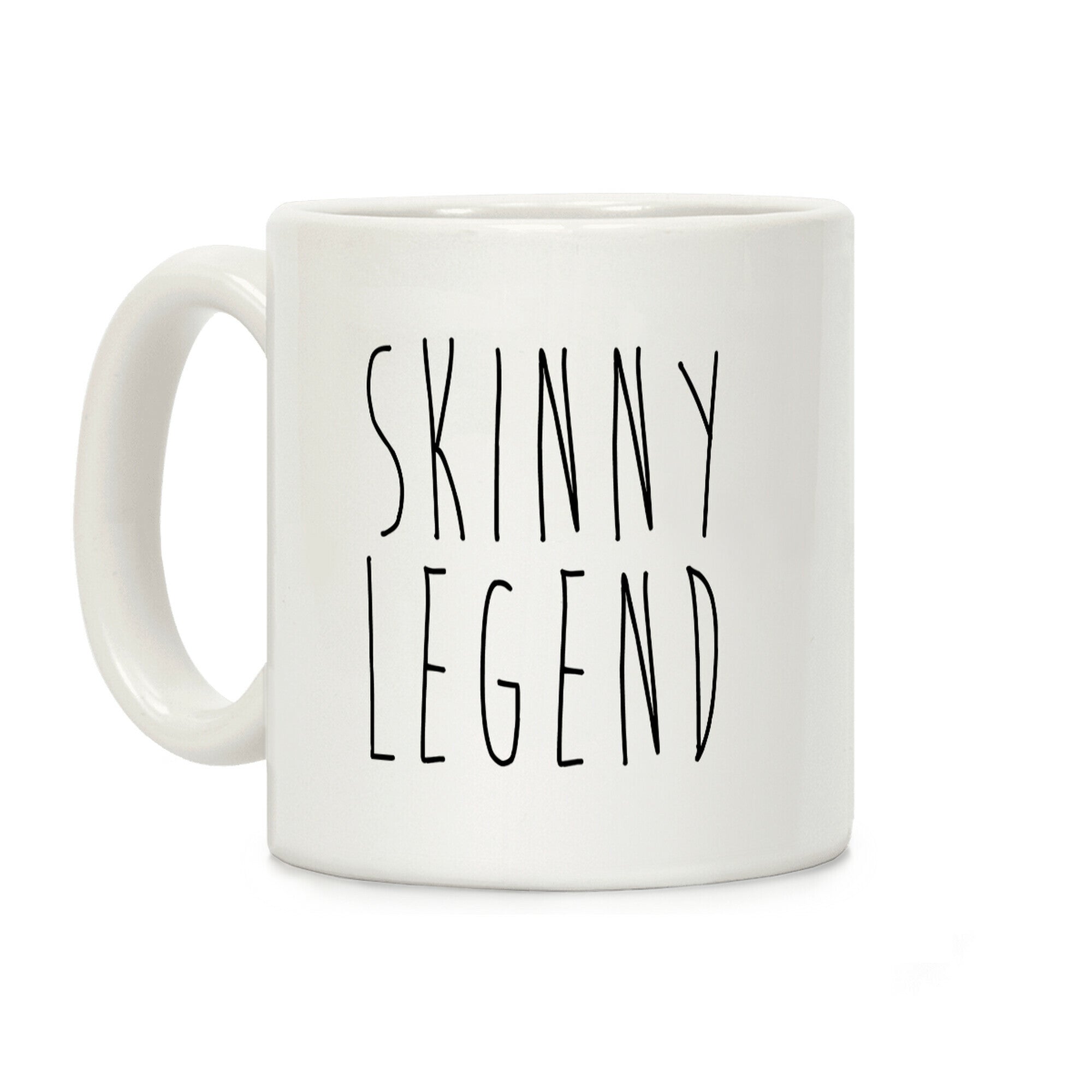 Skinny Legend Coffee Mug
