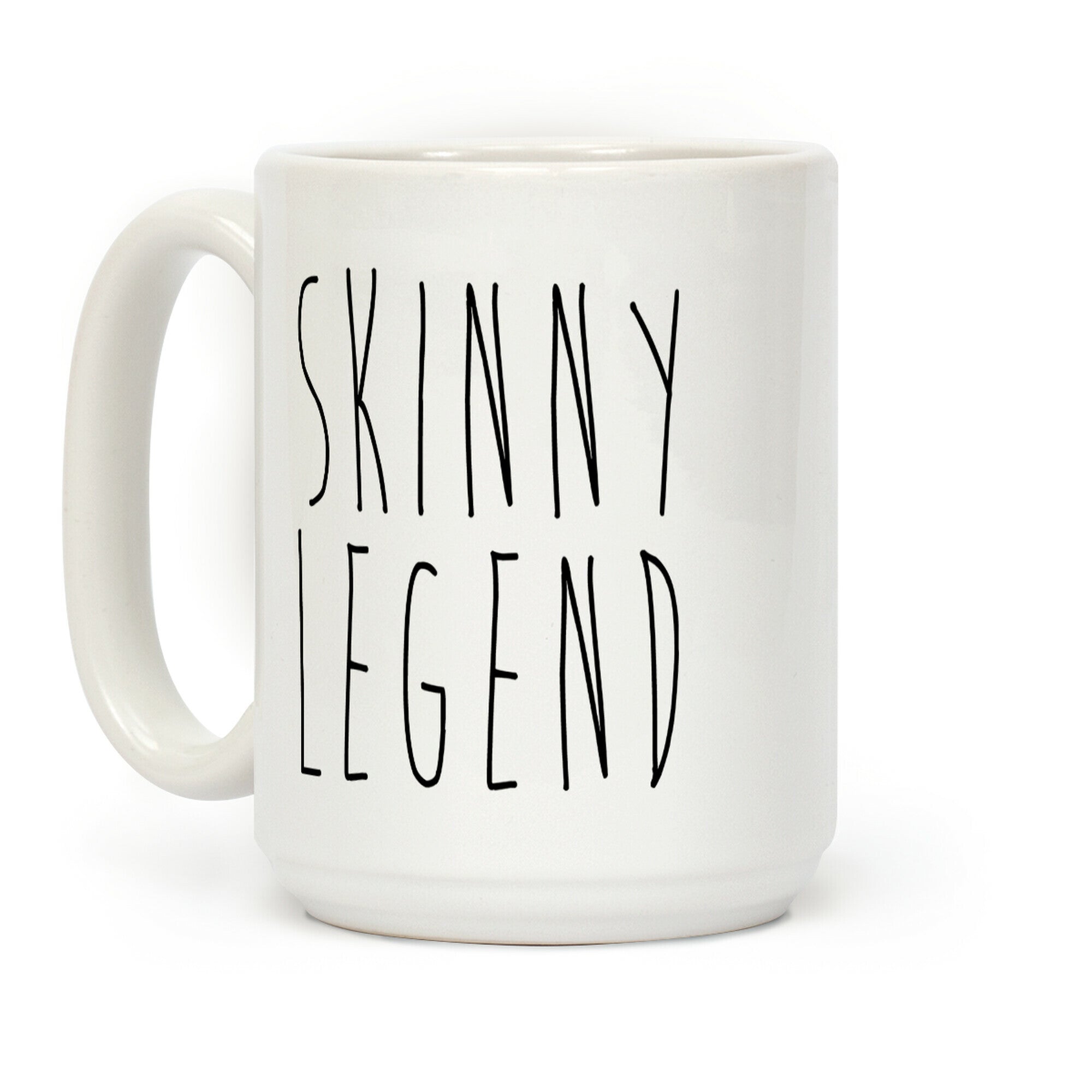 Skinny Legend Coffee Mug