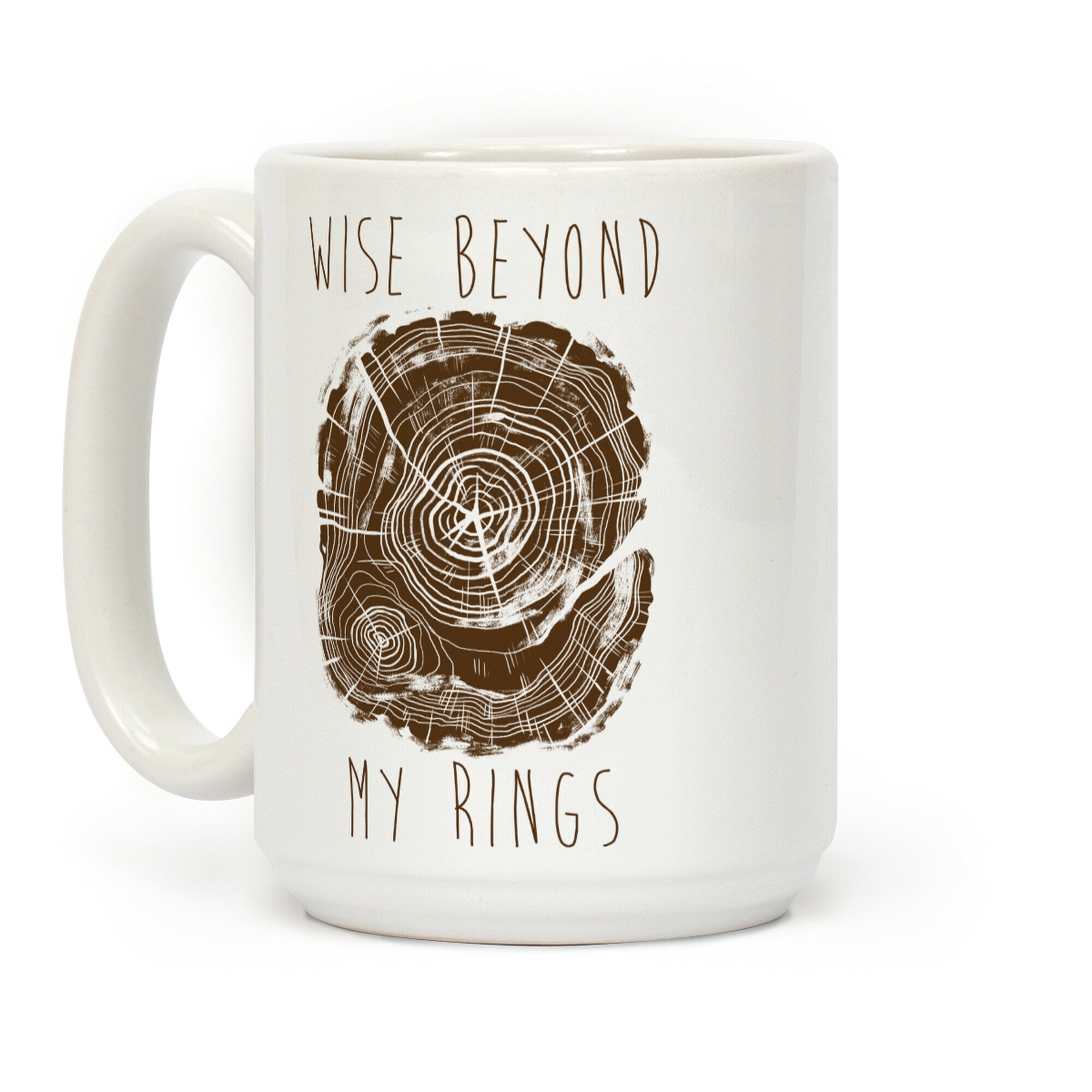 Wise Beyond My Rings Coffee Mug