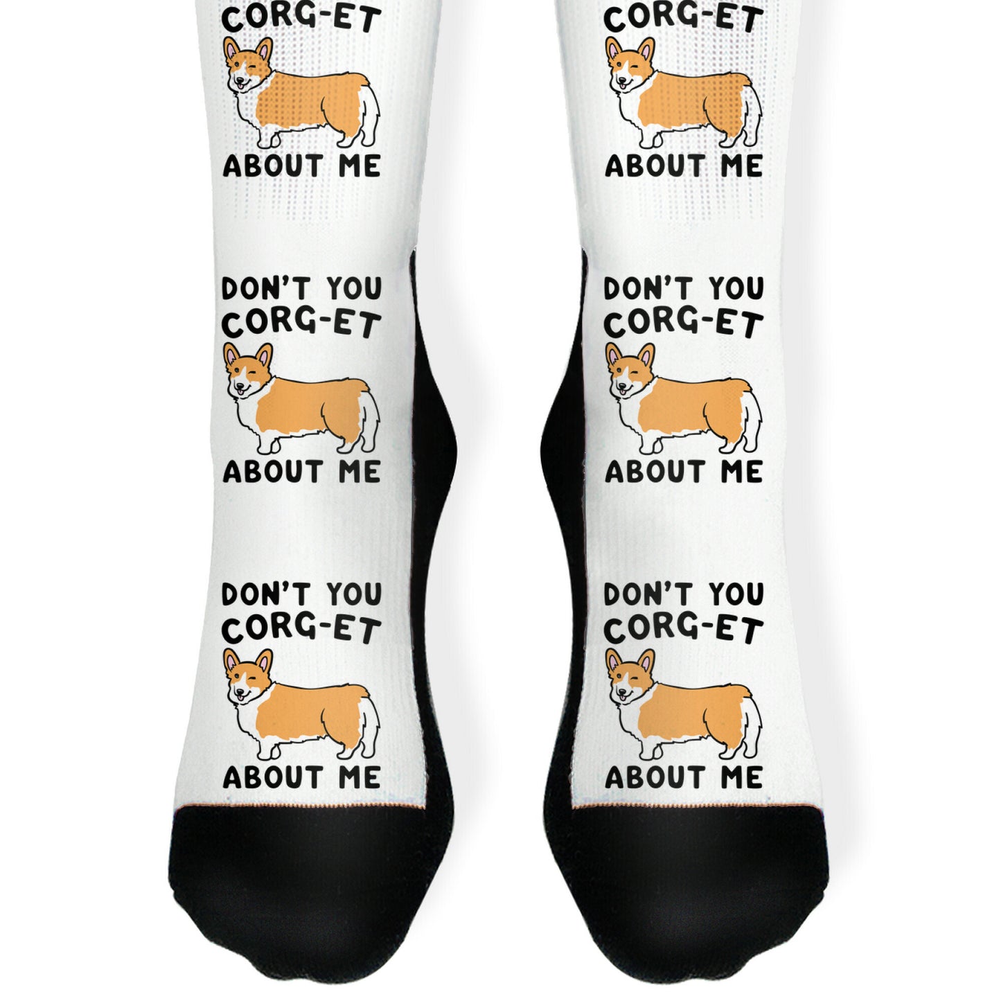 Don't You Corg-et About Me Parody Socks