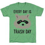 Every Day Is Trash Day Raccoon Unisex Triblend Tee