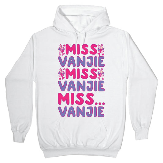 Miss Vanjie Parody Hoodie