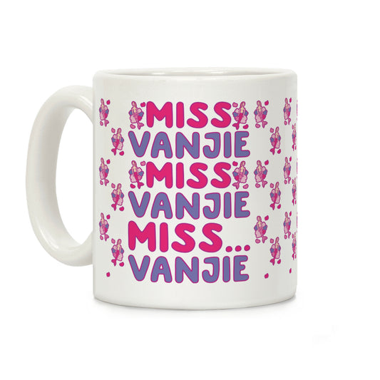 Miss Vanjie Parody Coffee Mug