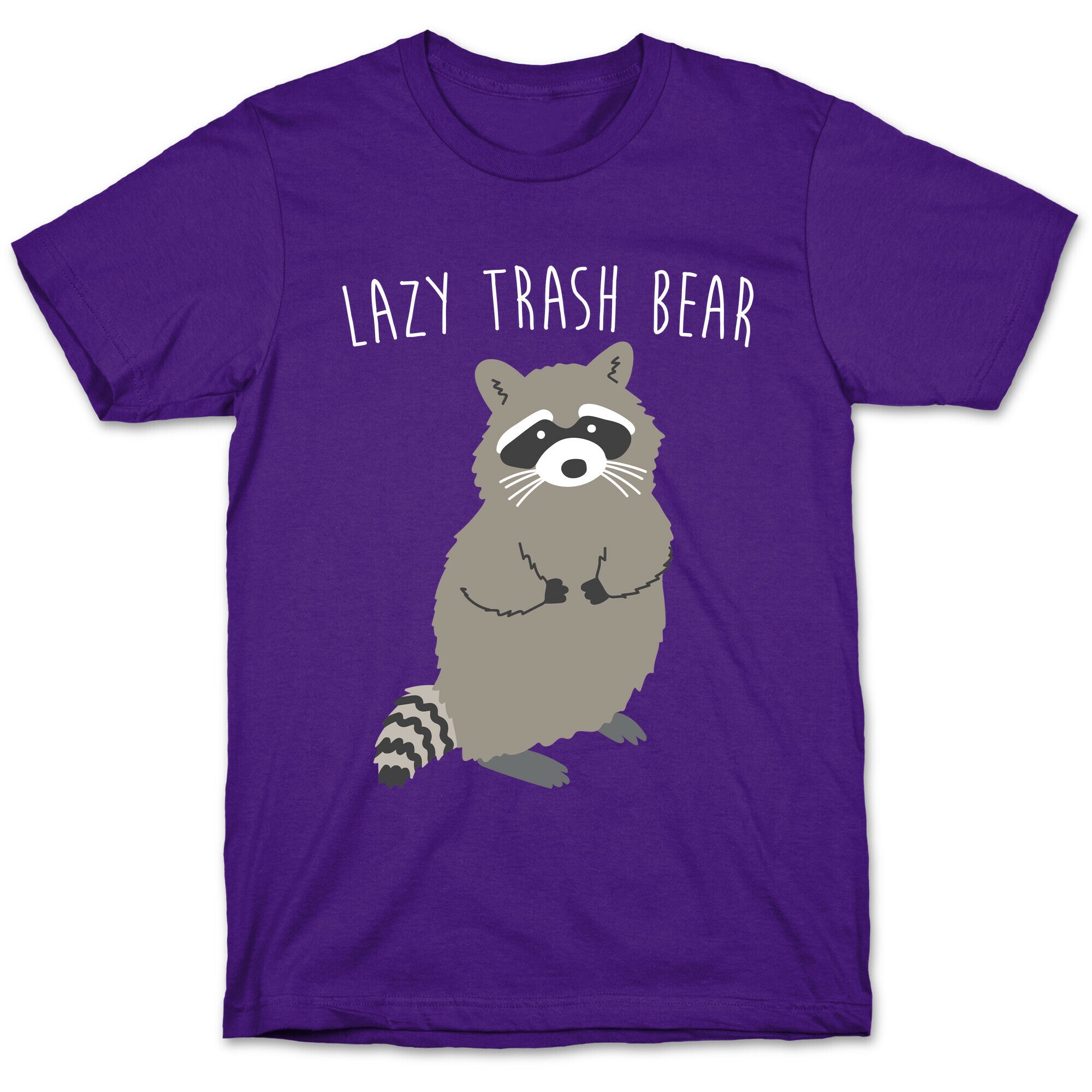 Lazy Trash Bear T-Shirt