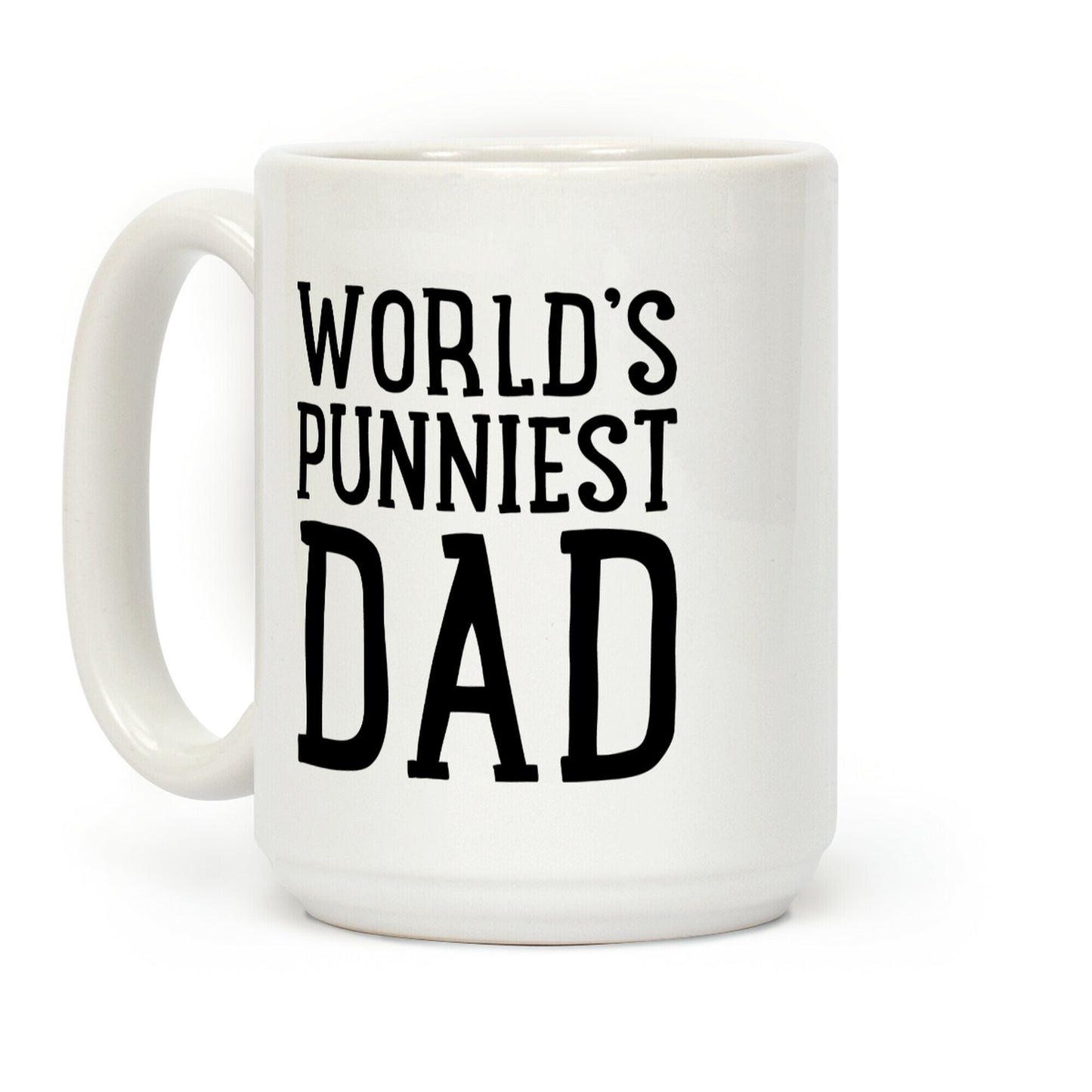 World's Punniest Dad Coffee Mug