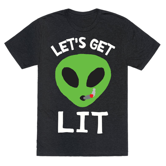 Let's Get Lit Alien Unisex Triblend Tee