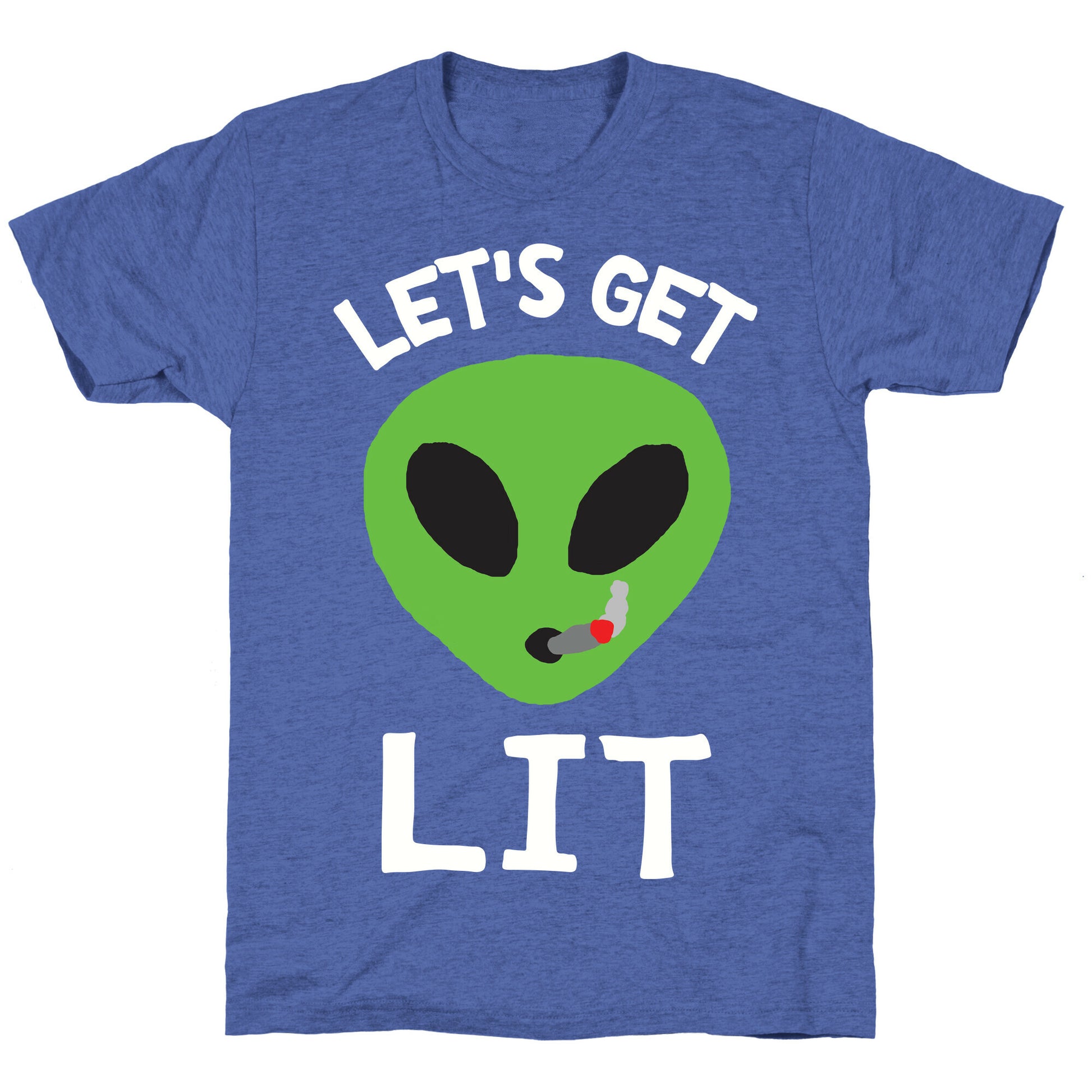 Let's Get Lit Alien Unisex Triblend Tee