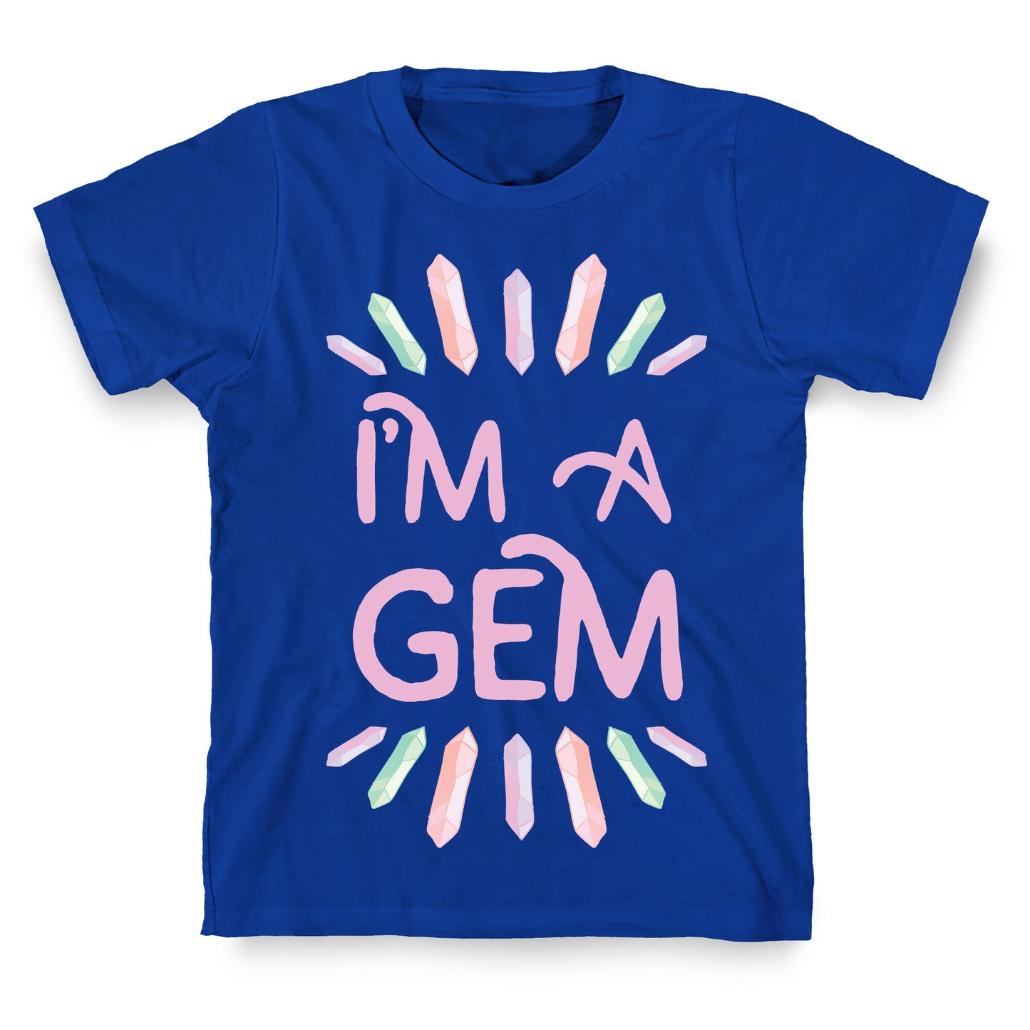 I'm A Gem T-Shirt