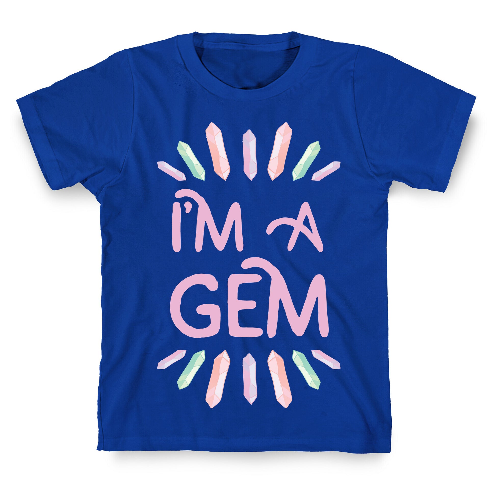 I'm A Gem T-Shirt