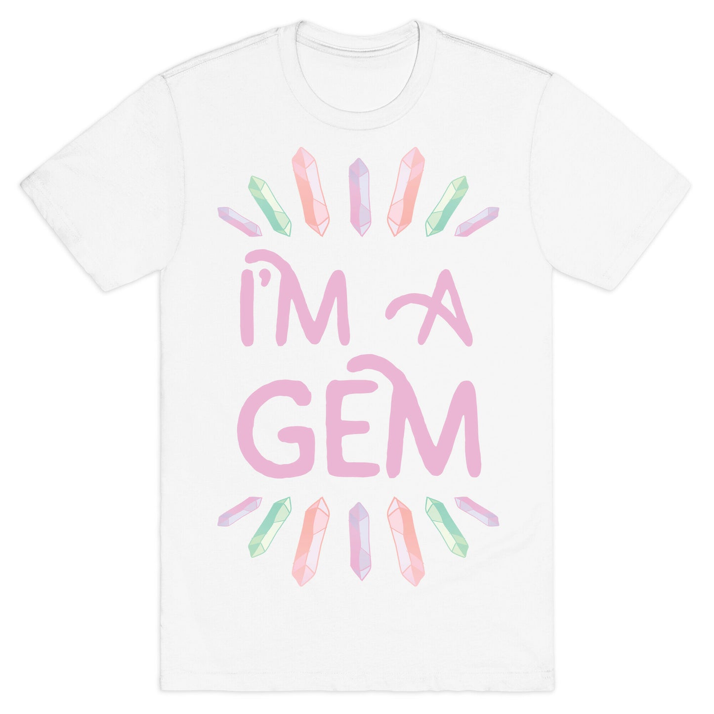 I'm A Gem T-Shirt