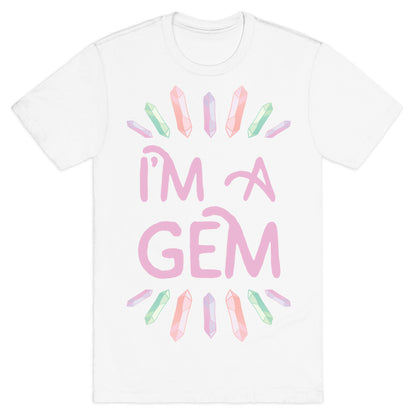 I'm A Gem T-Shirt