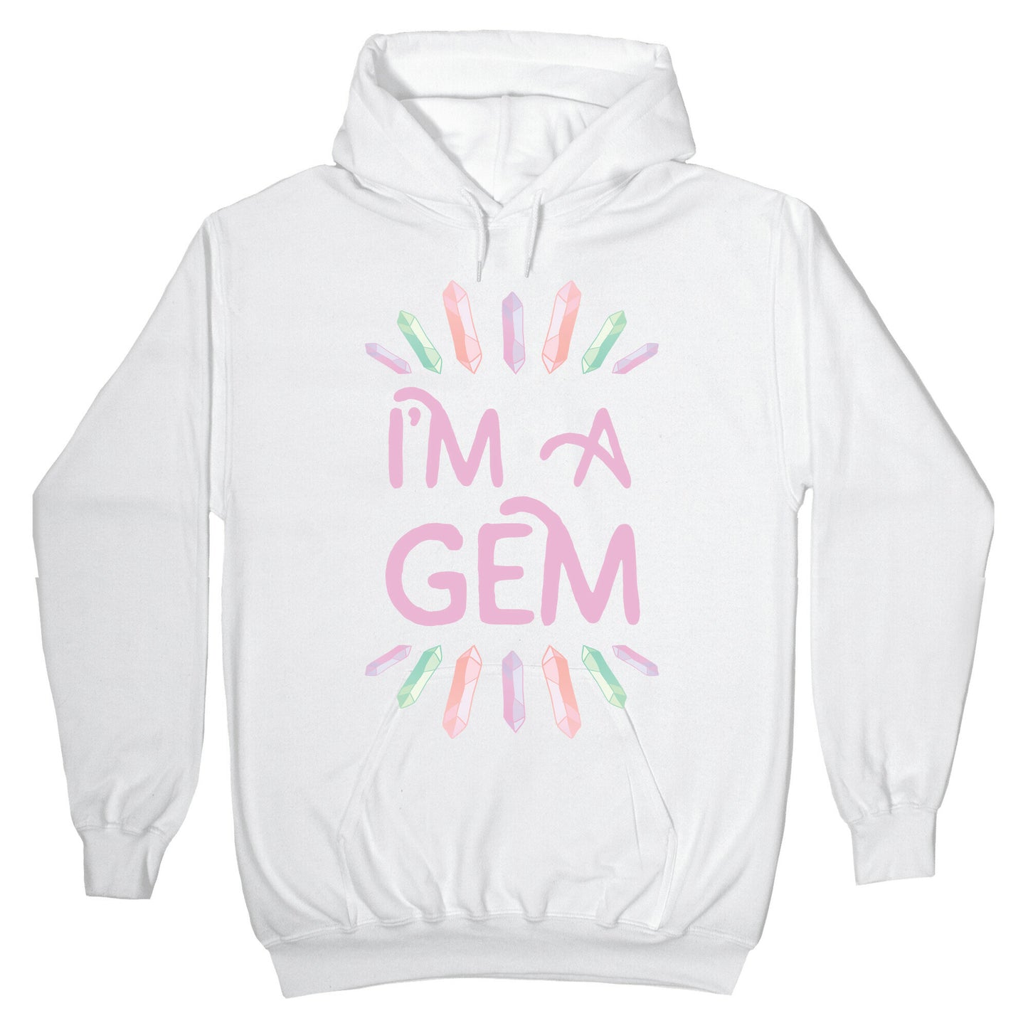 I'm A Gem Hoodie