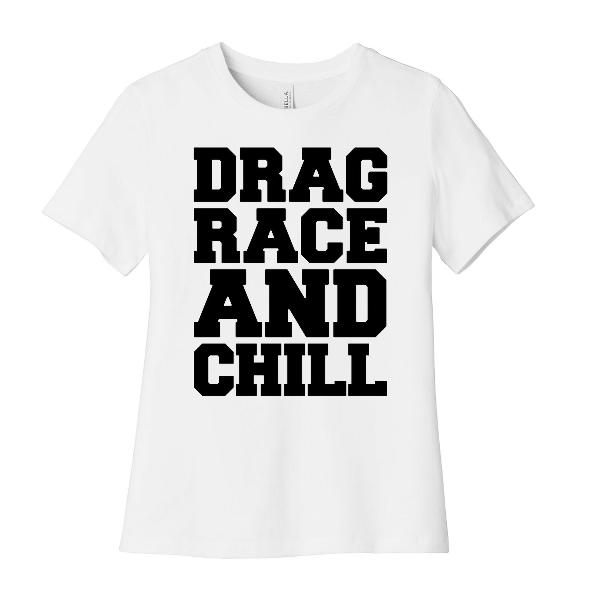 Drag Race and Chill Parody Women's Cotton Tee