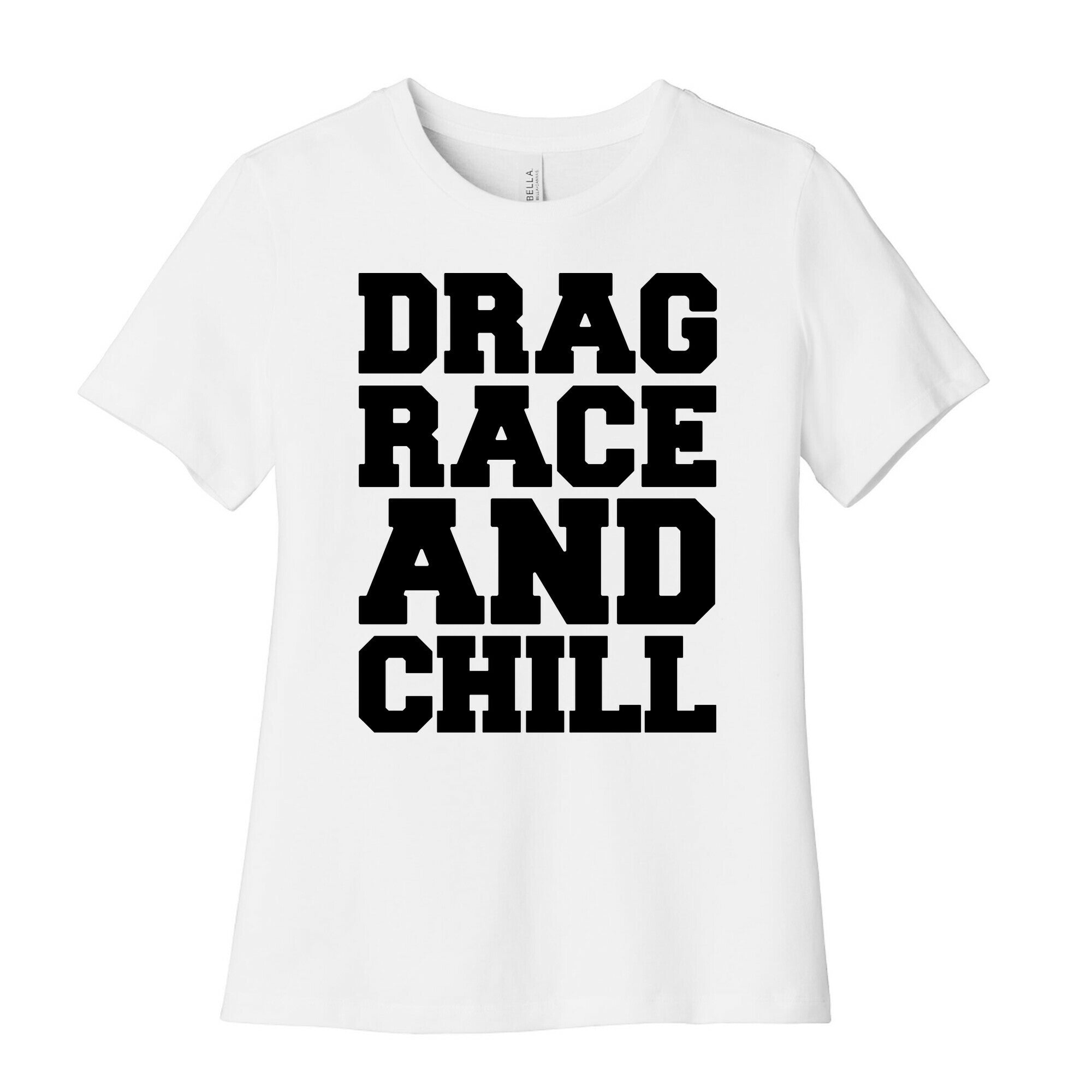 Drag Race and Chill Parody Women's Cotton Tee